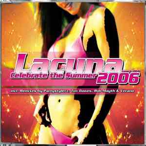 Lacuna - Celebrate The Summer 2006 FLAC