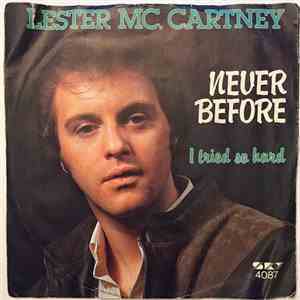 Lester Mc.Cartney - Never Before / I Tried So Hard FLAC