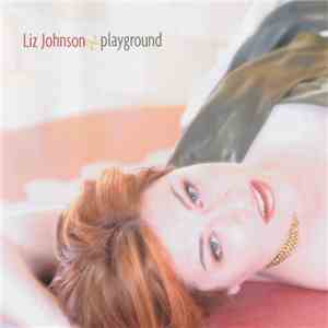 Liz Johnson - Playground FLAC