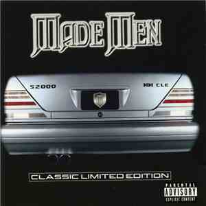 Made Men - Classic Limited Edition FLAC