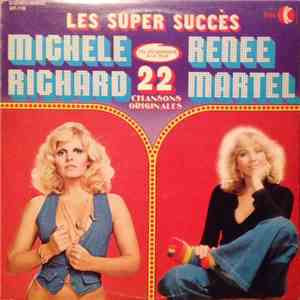 Michèle Richard, Renée Martel - Les Super Succès FLAC