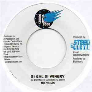 Mr. Vegas / Power Man - Gi Gal Di Winery / Big Bumper FLAC