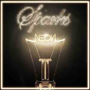 Neon Hitch - Sparks FLAC