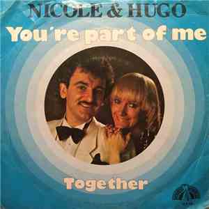 Nicole & Hugo - You're part of me FLAC