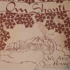 Om Shanti - We Are Home FLAC