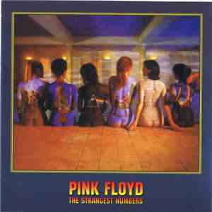 Pink Floyd - The Strangest Numbers FLAC