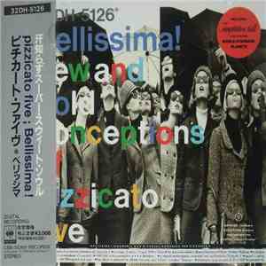Pizzicato Five - Bellissima! FLAC