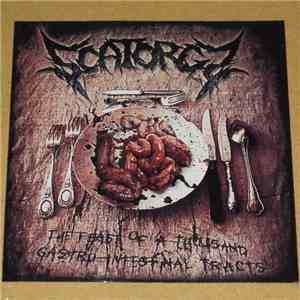 Scatorgy - The Feast of A Thousands Gastro Intestinal Tracts FLAC