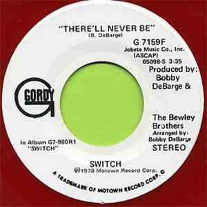 Switch  - There'll Never Be FLAC