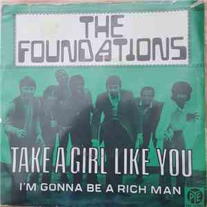 The Foundations - Take A Girl Like You / I'm Gonna Be A Rich Man FLAC