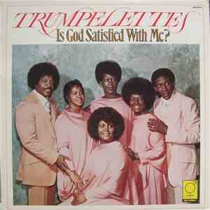 The Trumpelettes - Is God Satisfied With Me? FLAC