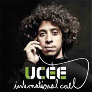 Ucee - International Call FLAC