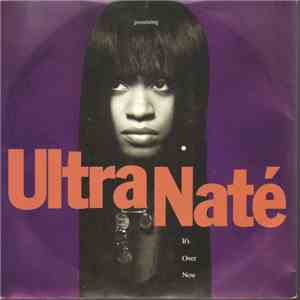 Ultra Naté - It's Over Now FLAC
