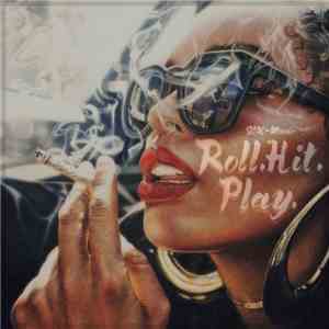 Various - Roll.Hit.Play. FLAC