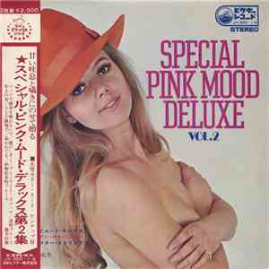 Various - Special Pink Mood Deluxe Vol.2 = スペシャル・ピンク・ムード・デラックス 第 ２ 集 FLAC