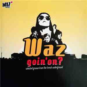 Various - Waz Goin' On ? FLAC