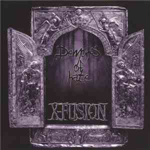 X-Fusion - Demons Of Hate FLAC