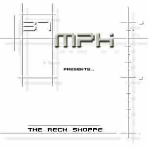 37mph - The Reck Shoppe FLAC