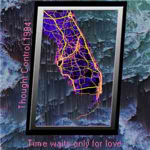 思っ制御 '94 - Time Waits Only For Love FLAC