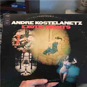 Andre Kostelanetz - Exotic Nights FLAC