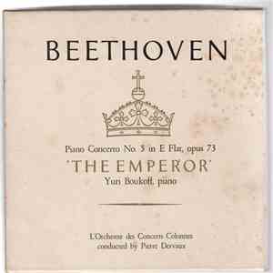 Beethoven - Yuri Boukoff, L'Orchestre Des Concerts Colonnes, Pierre Dervaux  - Piano Concerto No.5 In E Flat, Opus 73 "The Emperor" FLAC