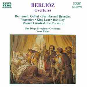 Berlioz, Yoav Talmi, San Diego Symphony - Overtures FLAC