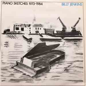 Billy Jenkins - Piano Sketches 1973-1984 FLAC