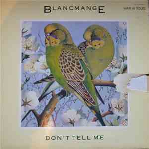 Blancmange - Don't Tell Me FLAC