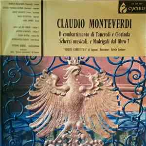 Claudio Monteverdi - Il Combattimento di Tancredi e Clorinda - Scherzi Musicali, e Madrigali dal libro 7 FLAC