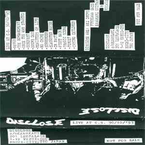 Disclose - Live At C.S. 30/10/'93 FLAC