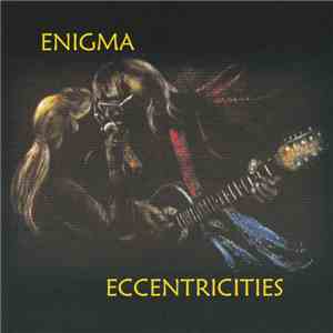 Enigma  - Eccentricities FLAC