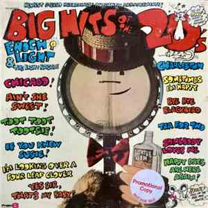Enoch Light And The Light Brigade - Big Hits Of The 20's FLAC