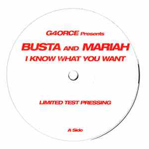 G4orce Presents Busta & Mariah - I Know What You Want (G4orce Remix) FLAC