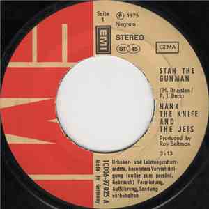 Hank The Knife And The Jets - Stan The Gunman FLAC