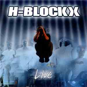 H-Blockx - Live FLAC