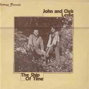 John Leslie And Chris Leslie - The Ship Of Time FLAC