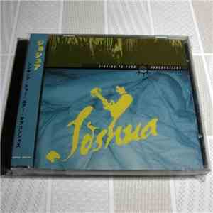 Joshua - Singing To Your Subconscious FLAC