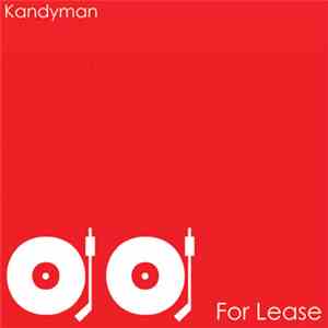 Kandyman - For Lease FLAC