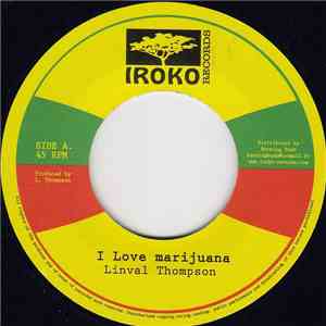 Linval Thompson - I Love Marijuana FLAC