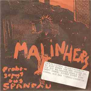 Malinheads - Probegepogt Aus Spandau FLAC