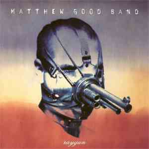 Matthew Good Band - Raygun FLAC