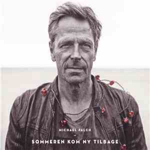 Michael Falch - Sommeren Kom Ny Tilbage FLAC
