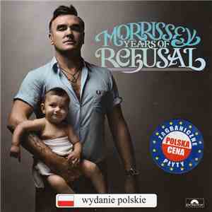 Morrissey - Years Of Refusal FLAC