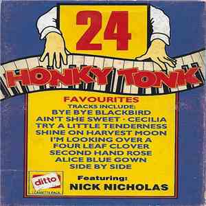 Nick Nicholas - 24 Honky Tonk Favourites FLAC