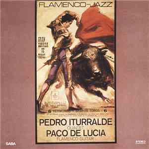Pedro Iturralde Quintet, Paco De Lucía - Flamenco-Jazz FLAC