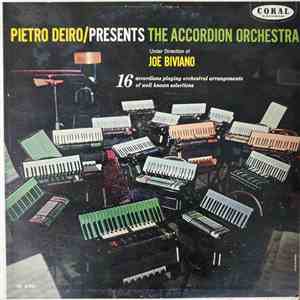 Pietro Deiro, Joe Biviano - The Accordion Orchestra FLAC
