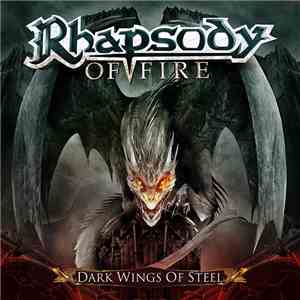 Rhapsody Of Fire - Dark Wings Of Steel FLAC