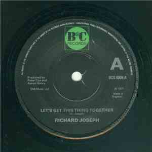 Richard Joseph - Let's Get This Thing Together FLAC