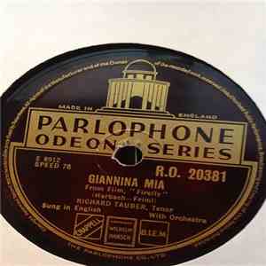 Richard Tauber - Giannina Mia / My Gypsy Dream Girl FLAC