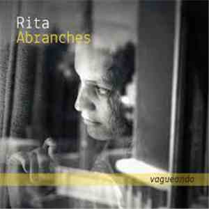 Rita Abranches - Vagueando FLAC